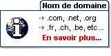 Cliquez ici pour verifier que votre nom de domaine est disponible...